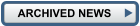 ARCHIVED NEWS
